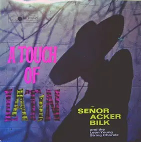 Acker Bilk - A Touch of Latin