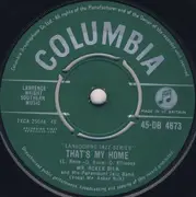 7'' - Acker Bilk And His Paramount Jazz Band - That's My Home