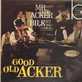 Acker Bilk - Good Old Acker