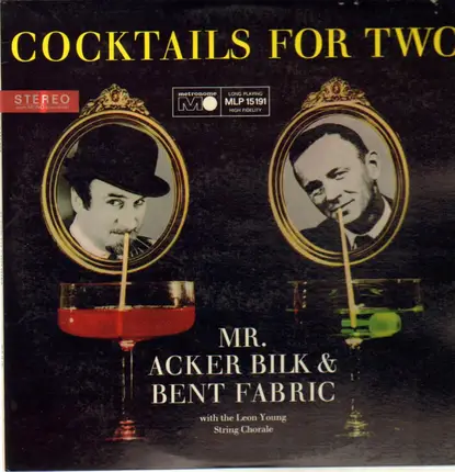 Mr. Acker Bilk & Bent Fabric - Cocktails For Two