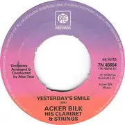 7'' - Acker Bilk His Clarinet And Strings - Love Theme (From 'The Eagle Has Landed') - Push-out centre