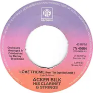 Acker Bilk His Clarinet And Strings - Love Theme (From 'The Eagle Has Landed')