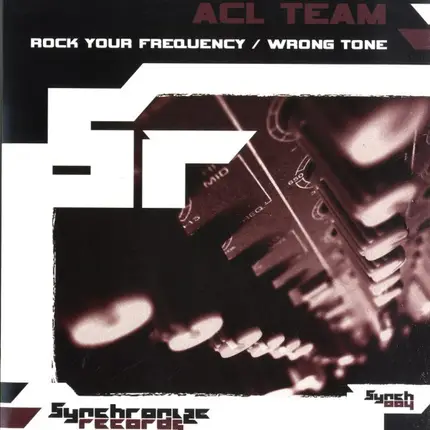 ACL Team - Rock Your Frequency / Wrong Tone