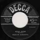 7inch Vinyl Single - Acquaviva And His Orchestra - Road Show / Every Day