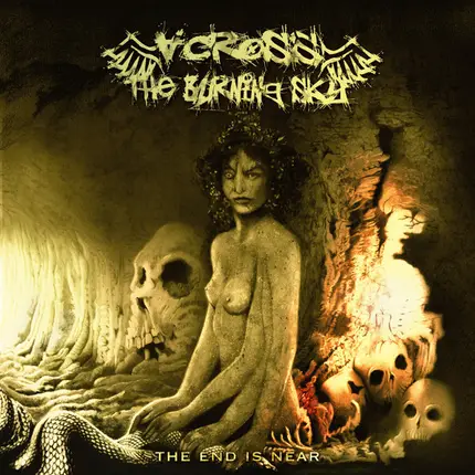 Across The Burning Sky - The End Is Near