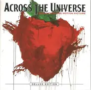 Across The Universe Cast - Across The Universe - Music From The Motion Picture