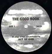 7inch Vinyl Single - Act Of God - The Good Book