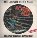 12inch Vinyl Single - Action Mixes - The Complete Action Mixes (Collectors Edition 1) - PICTURE DISC