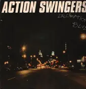Action Swingers - Decimation Blvd.