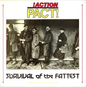 Action Pact - Survival of the Fattest
