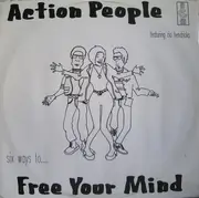 12'' - Action People Featuring Rio Hendricks - Free Your Mind