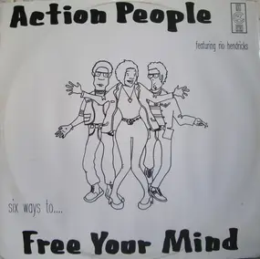 Action People Featuring Rio Hendricks - Free Your Mind