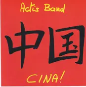 Actis Band - Cina!