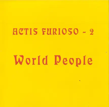 Actis Furioso - World People