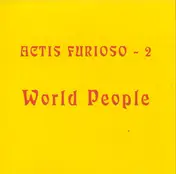 Actis Furioso - World People