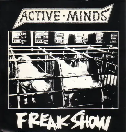 Active Minds / Freak Show - Active Minds / Freak Show