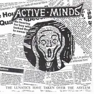 Active Minds - The Lunatics Have Taken Over The Asylum