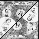 7inch Vinyl Single - Active Minds / Yacøpsæ - Active Minds / Lieber Haltung Als Frei
