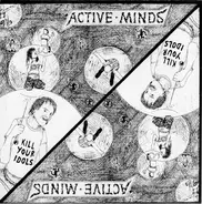 Active Minds / Yacøpsæ - Active Minds / Lieber Haltung Als Frei