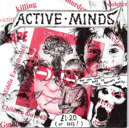 Active Minds - You Can Close Your Eyes To The Horrors Of Reality...