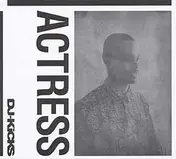 Actress - DJ-Kicks