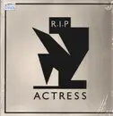 Double LP - Actress - R.I.P