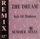 12inch Vinyl Single - Acts Of Madmen - The Dream Remix (Summer Mixes)