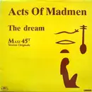 12inch Vinyl Single - Acts Of Madmen - The Dream