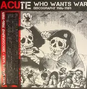 LP-Box - Acute - Who Wants War Discography 1986-1989 - + CD, booklet & OBI