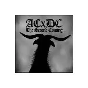 ACXDC - He Had It Coming