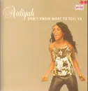 12inch Vinyl Single - Aaliyah - Don't Know What To Tell Ya