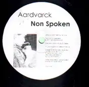 Aardvarck - Non Spoken