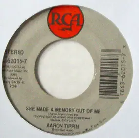 Aaron Tippin - She Made A Memory Out Of Me / The Sky's Got The Blues