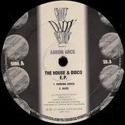 Aaron Arce - The House & Disco E.P.