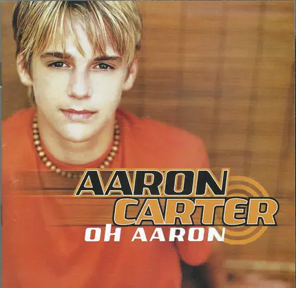 Aaron Carter - Oh Aaron