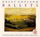 Double CD - Copland - Great Copland Ballets: Appalachian Spring / Billy The Kid / Rodeo / Dance Panels