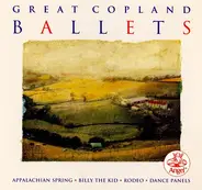 Copland - Great Copland Ballets: Appalachian Spring / Billy The Kid / Rodeo / Dance Panels
