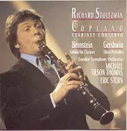 Copland / Jenkins / Bernstein / Gershwin - Clarinet Concerto / Goodbye / Sonata For Clarinet / Three Preludes