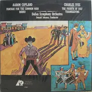 Aaron Copland , Charles Ives - Fanfare For The Common Man / Rodeo / Holidays Symphony