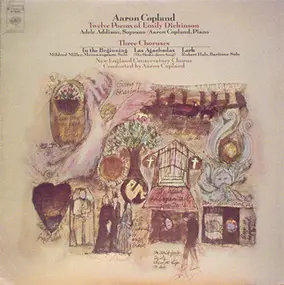 Aaron Copland - Twelve Poems Of Emily Dickinson / Three Choruses