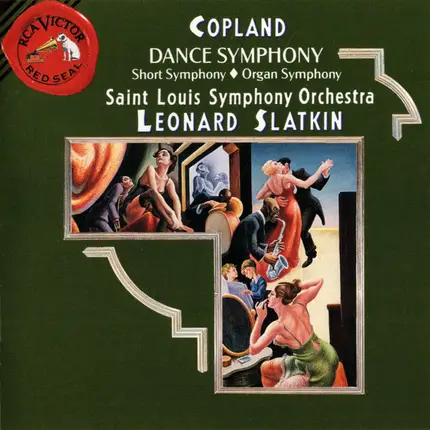 Aaron Copland - Dance Symphony / Short Symphony / Organ Symphony