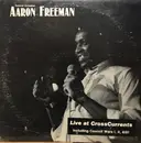 LP - Aaron Freeman - Live At Crosscurrents