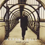 Aaron Hall - Inside of You