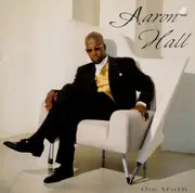 CD - Aaron Hall - The Truth