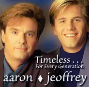 Aaron Jeoffrey - Timeless...For Every Generation