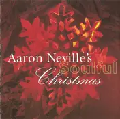 Aaron Neville - Aaron Neville's Soulful Christmas