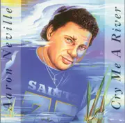 CD - Aaron Neville - Cry Me A River