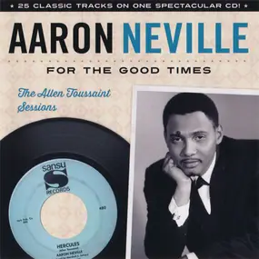 Aaron Neville - For The Good Times - The Allen Toussaint Sessions