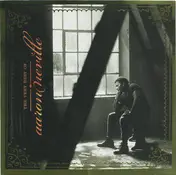 Aaron Neville - The Very Best Of Aaron Neville
