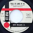 7inch Vinyl Single - Aaron Neville - Tell It Like It Is / Why Worry